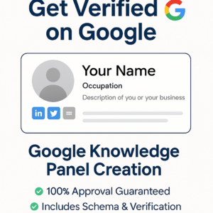 Google Knowledge Panel Creation – Get Verified on Google